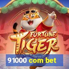 91000 com bet